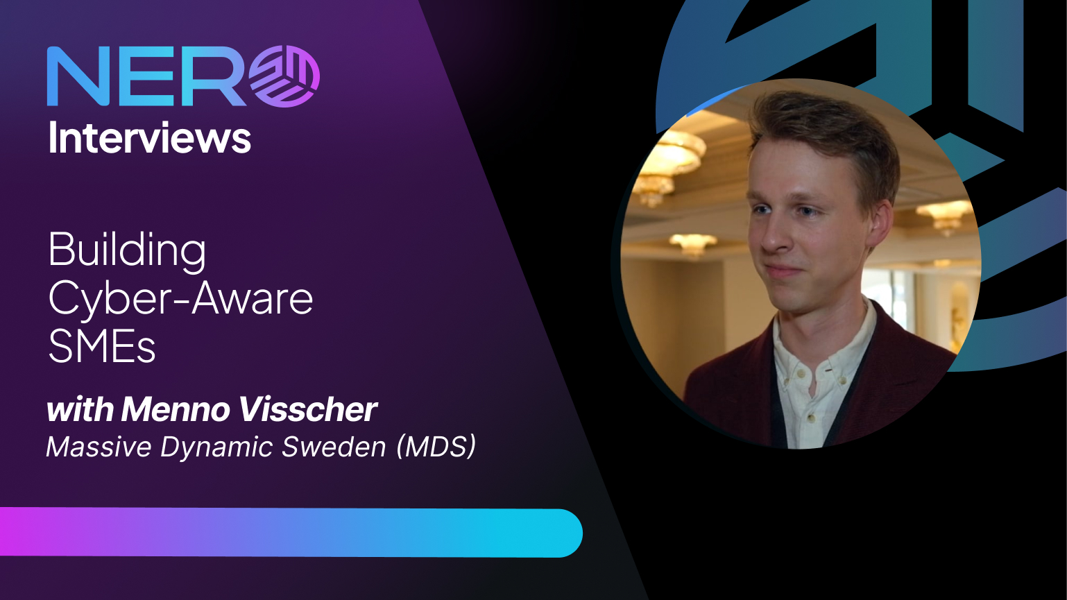 Building Cyber-Aware SMEs - Interview with Menno Visscher