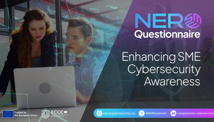 NERO Questionnaire: Enhancing SME Cybersecurity Awareness